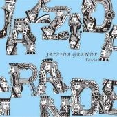Jazzida Grande-Felicia Jazzida Grande-Felicia