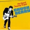 Chuck Berry / The Great Twenty-Eight Chuck Berry / The Great Twenty-Eight